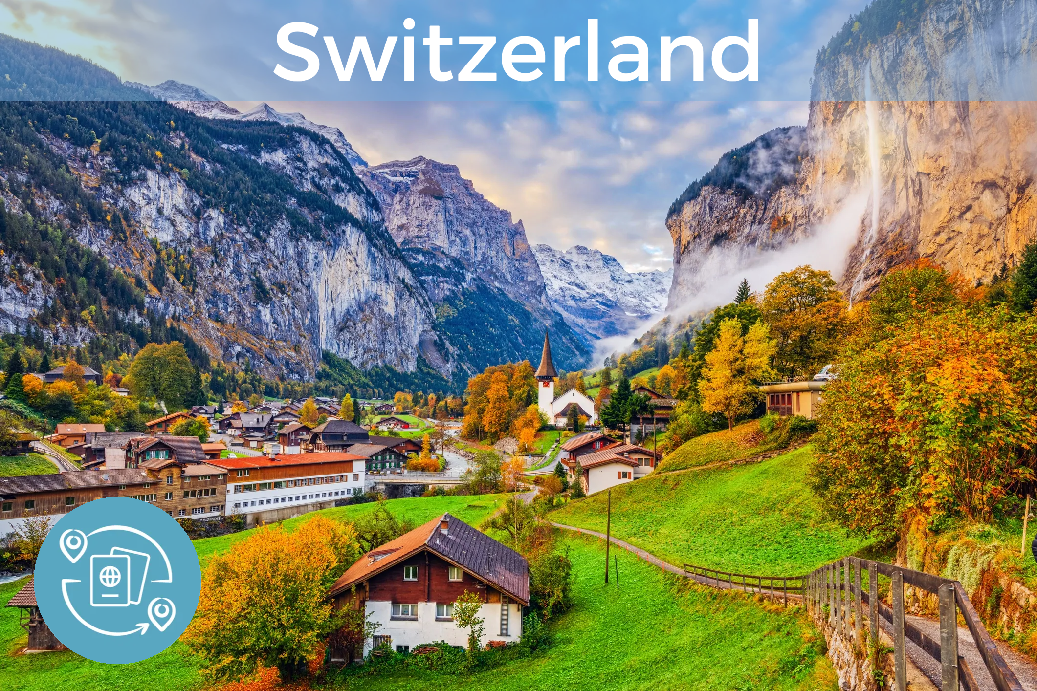 Striking view of Swiss village with mountains on either side and a large waterfall